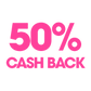 50% CashBack